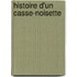 Histoire D'Un Casse-Noisette