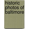 Historic Photos of Baltimore door Richards Parsons