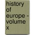 History of Europe - Volume X
