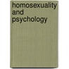 Homosexuality And Psychology by John McBrewster
