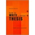 How to Write a Better Thesis