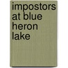 Impostors at Blue Heron Lake door Susan Page Davis
