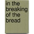 In the Breaking of the Bread