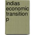 Indias Economic Transition P