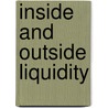 Inside And Outside Liquidity by Jean Tirole