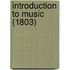 Introduction To Music (1803)