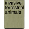 Invasive Terrestrial Animals door Suellen May