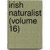 Irish Naturalist (Volume 16)