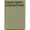 Island Nights' Entertainment by Robert Louis Stevension