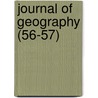 Journal of Geography (56-57) by National Council for Education