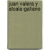 Juan Valera Y Alcala-Galiano