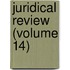 Juridical Review (Volume 14)