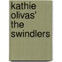 Kathie Olivas' the Swindlers