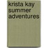 Krista Kay Summer Adventures