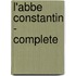 L'Abbe Constantin - Complete