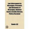 Law Enforcement in Nicaragua door Not Available