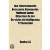 Law Enforcement in Venezuela door Not Available