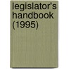 Legislator's Handbook (1995) door Montana. Legislature