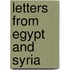 Letters From Egypt And Syria