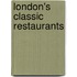 London's Classic Restaurants