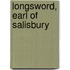 Longsword, Earl Of Salisbury