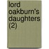 Lord Oakburn's Daughters (2)