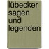 Lübecker Sagen und Legenden