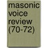 Masonic Voice Review (70-72)