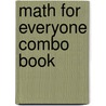 Math for Everyone Combo Book door Nathaniel Max Rock