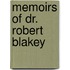 Memoirs Of Dr. Robert Blakey