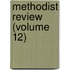 Methodist Review (Volume 12)