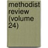 Methodist Review (Volume 24)
