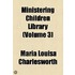 Ministering Children Library