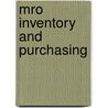 Mro Inventory And Purchasing door Terry Wireman