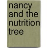 Nancy and the Nutrition Tree door Bonnie Priest