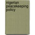 Nigerian Peacekeeping Policy