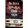 No Such Thing As A Free Ride door Shelly Fredman