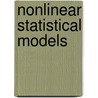 Nonlinear Statistical Models door Andrej Pazman