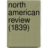 North American Review (1839) door Edith Wharton