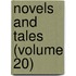 Novels and Tales (Volume 20)