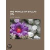 Novels of Balzac (Volume 27) door General Books