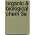 Organic & Biological Chem 3e