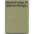 Passion-Play of Oberammergau