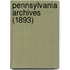 Pennsylvania Archives (1893)