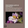 Performing Arts in Australia door Not Available