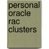 Personal Oracle Rac Clusters