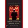 Perspectives On Jewish Music by Jonathan L. Friedmann
