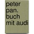 Peter Pan. Buch Mit Audi