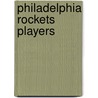 Philadelphia Rockets Players door Not Available