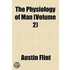 Physiology Of Man (Volume 2)
